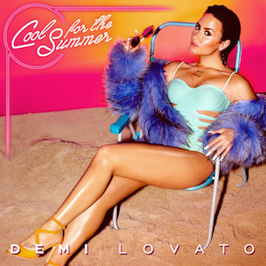 demi lovato cool for the summer single cover